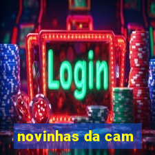 novinhas da cam